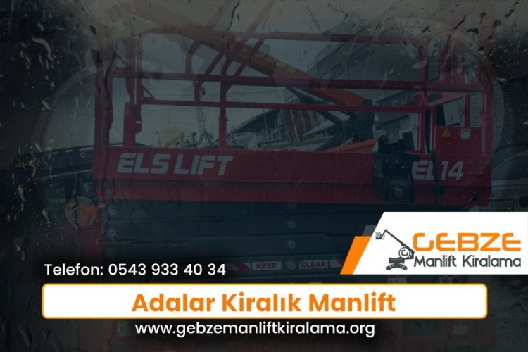 Adalar Kiralık Manlift