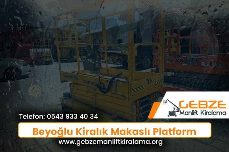 Beyoğlu Kiralık Makaslı Platform