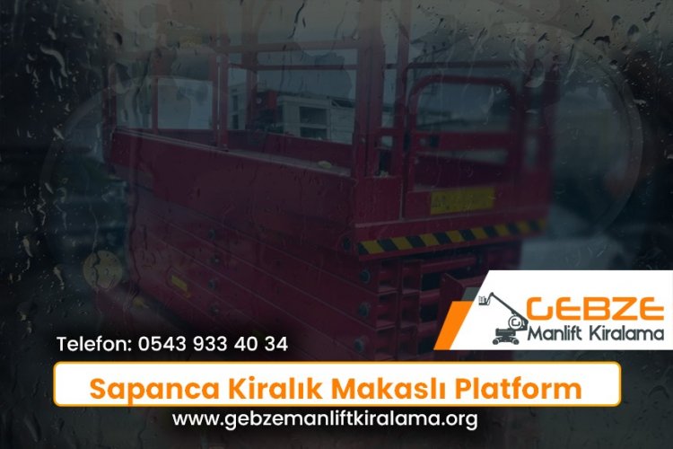 Sapanca Kiralık Makaslı Platform
