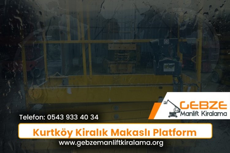 Kurtköy Kiralık Makaslı Platform