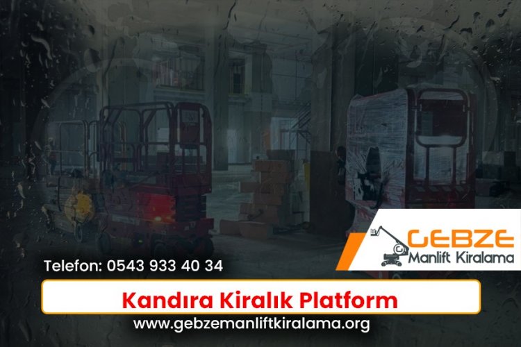Kandıra Kiralık Platform
