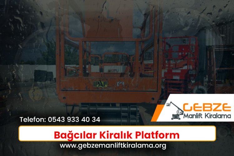 Bağcılar Kiralık Platform