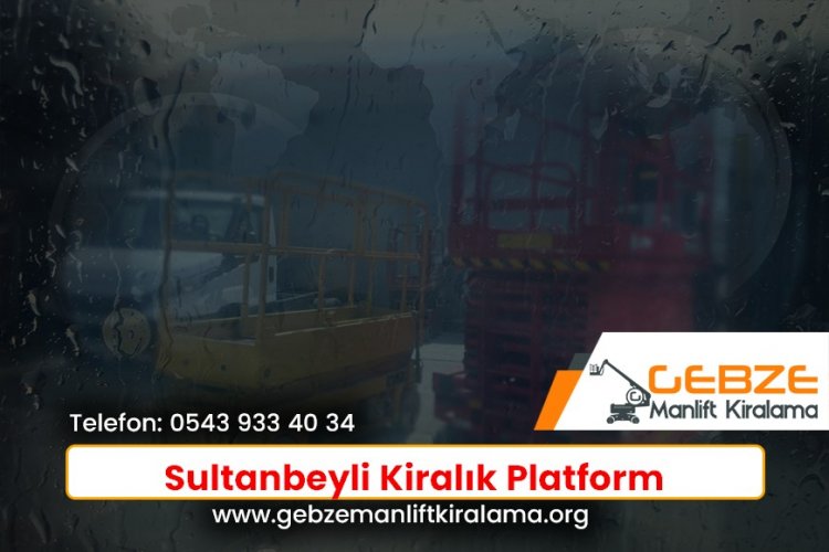 Sultanbeyli Kiralık Platform