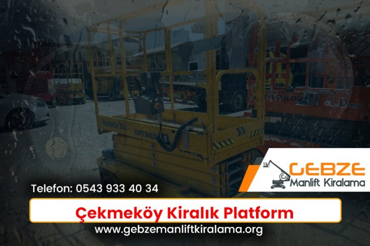 Çekmeköy Kiralık Platform