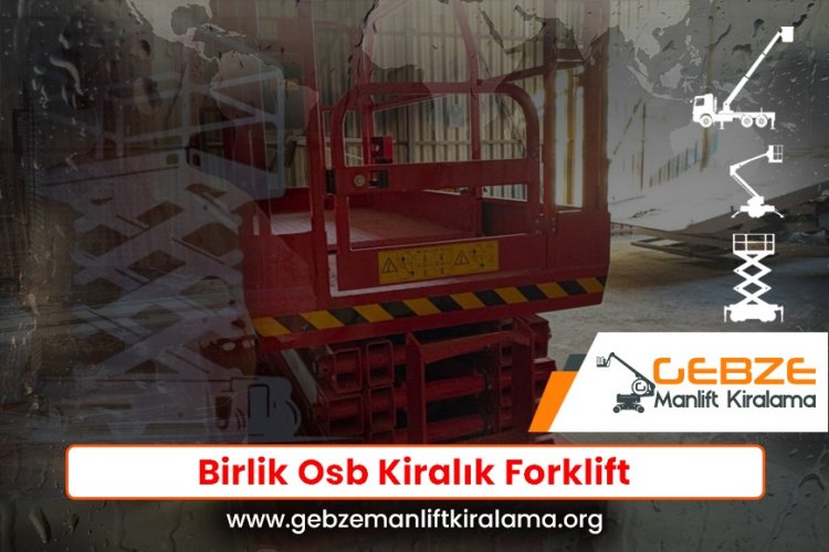 Birlik Osb Kiralık Forklift