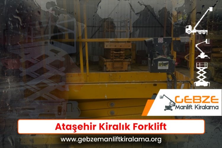 Ataşehir Kiralık Forklift
