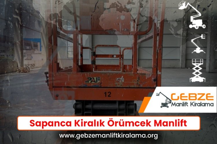 Sapanca Kiralık Örümcek Manlift