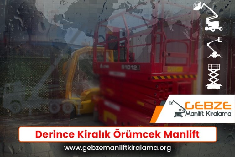 Derince Kiralık Örümcek Manlift