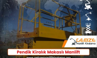 Pendik Manlift Kiralama